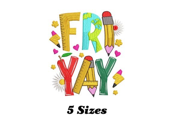 Fri Yay Teacher: A Cheerful Embroidery Design