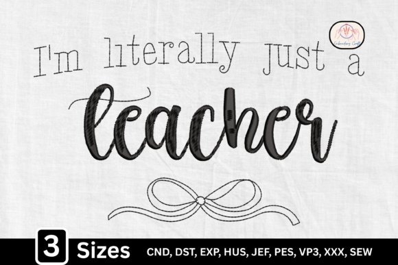 Funny Teacher Quote for Seasonal Embroidery